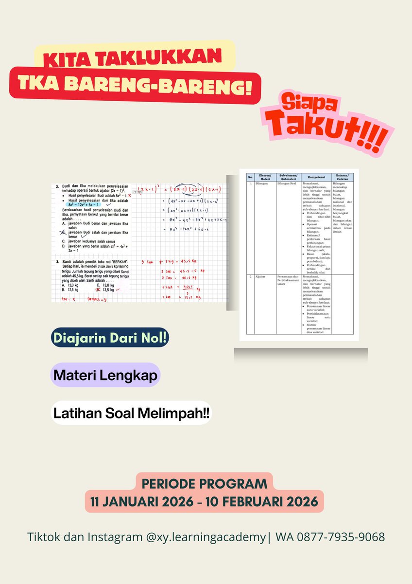 learning_xy's tweet photo. PERSIAPAN BIMBEL TKA SMP 2026!!

🔥 curi start dari sekarang
💡belajar mulai basic banget sampai jago menaklukkan soal TKA

Periode 11 januari 2026 - 10 februari 2026

#studytwt #tkasmp2026 #lesmatematikaonline #lesonline https://t.co/FahaK2pYYL