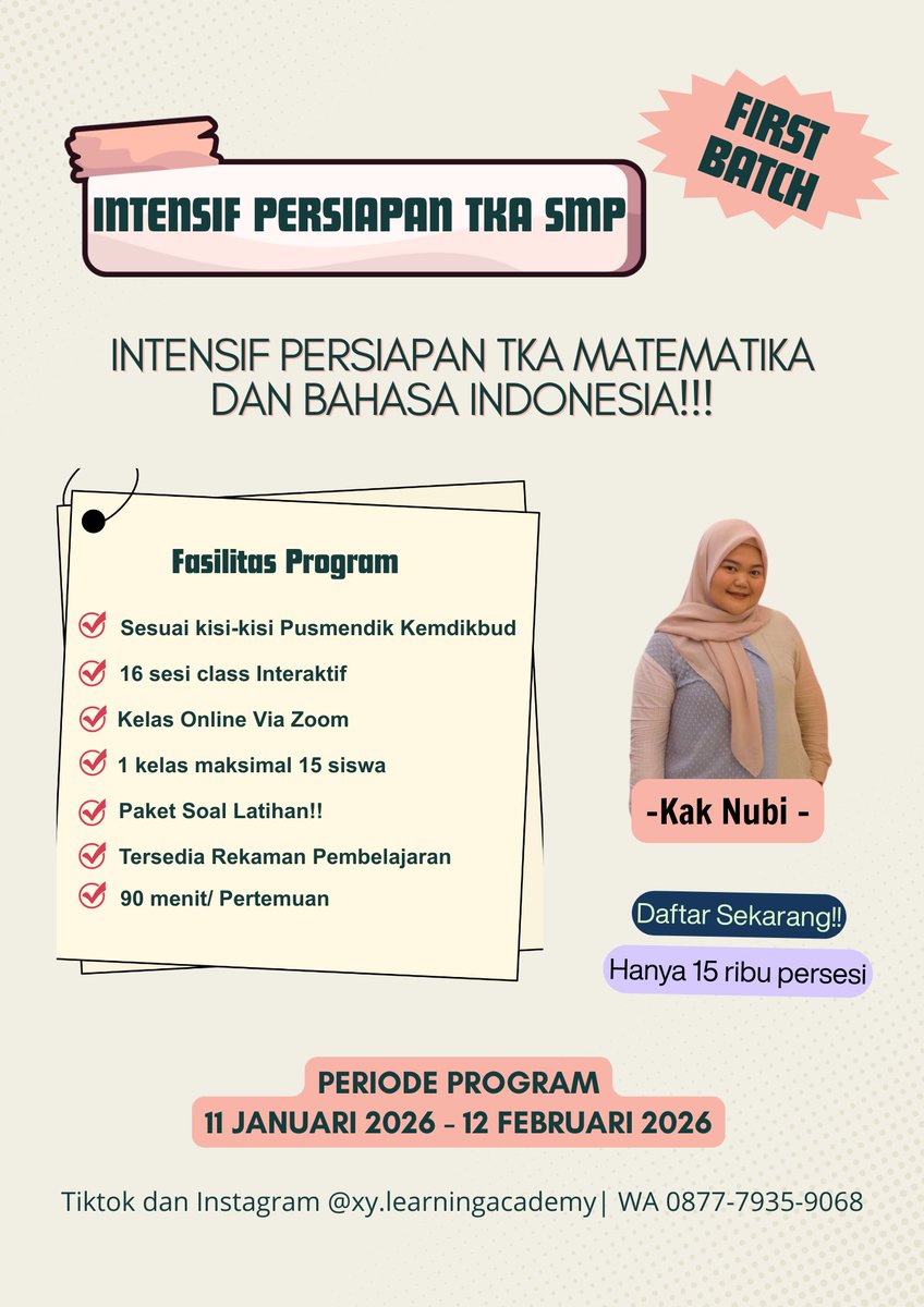learning_xy's tweet photo. PERSIAPAN BIMBEL TKA SMP 2026!!

🔥 curi start dari sekarang
💡belajar mulai basic banget sampai jago menaklukkan soal TKA

Periode 11 januari 2026 - 10 februari 2026

#studytwt #tkasmp2026 #lesmatematikaonline #lesonline https://t.co/FahaK2pYYL