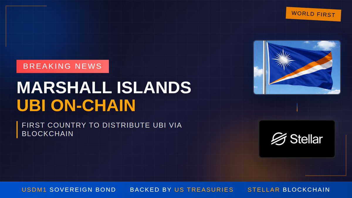 🇲🇭 BREAKING: Marshall Islands just became the FIRST country to distribute Universal  Basic Income on-chain. Using Stellar blockchain + USDM1 (backed 1:1 by U.S.  Treasuries). Not a pilot. Not a test. A