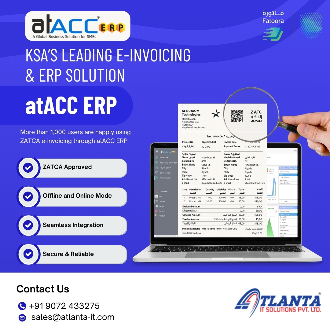 atlantaatacc's tweet image. KSA’s Trusted E-Invoicing &amp;amp; ERP Software
Empowering 1,000+ users with ZA TCA-approved   
 e-invoicing, seamless integration, and reliable performance.
💼 Simplify Billing | Accounting | Inventory with atACC ERP
🌐 atlanta-it.com
#KSA #ERP #BusinessGrowth #india #Dubai