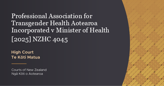 CourtsofNZ's tweet photo. High Court releases its decision in Professional Association for Transgender Health Aotearoa Incorporated v Minister of Health:  

https://t.co/tkAxJ86Ru0 https://t.co/YnBjQW9NNZ