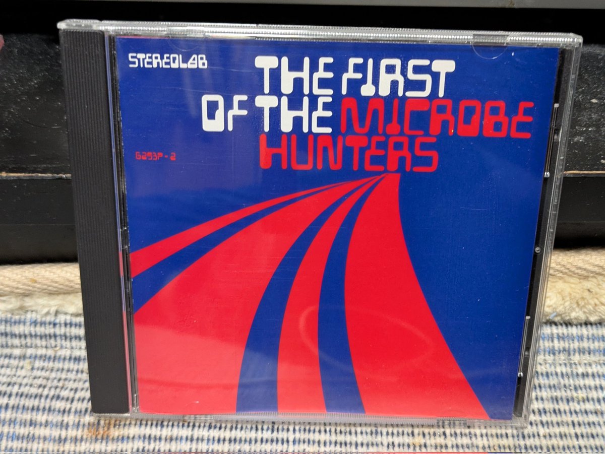 The First of the Microbe Hunters/Stereolab