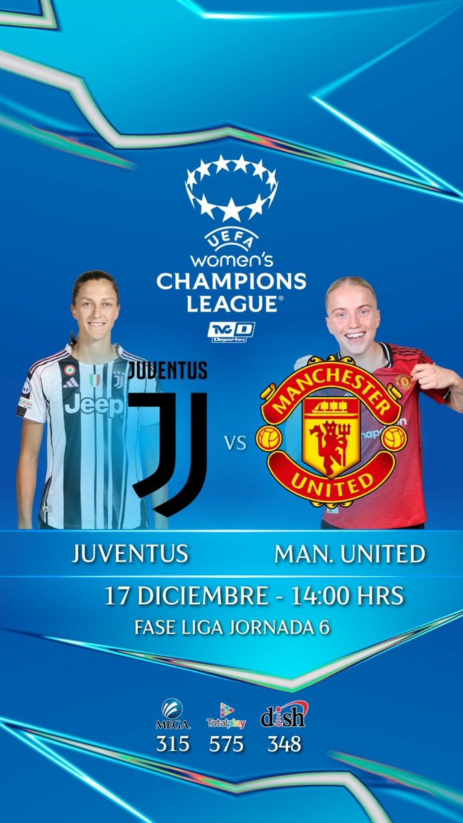 TVCDeportes's tweet image. UEFA WOMEN’S CHAMPIONS LEAGUE 

La actividad del mejor torneo de futbol femenil regresará con el partidazo entre @juventuswomen vs @manutdwomen ⚽️🔥

🗓17 diciembre 
⏰️14:00 hrs
📺 315 @Megacable 575 @totalplaymx 348 @DishMx 
🎙️ @monifdc / @loculobo

 #ucl #wchampionsleague