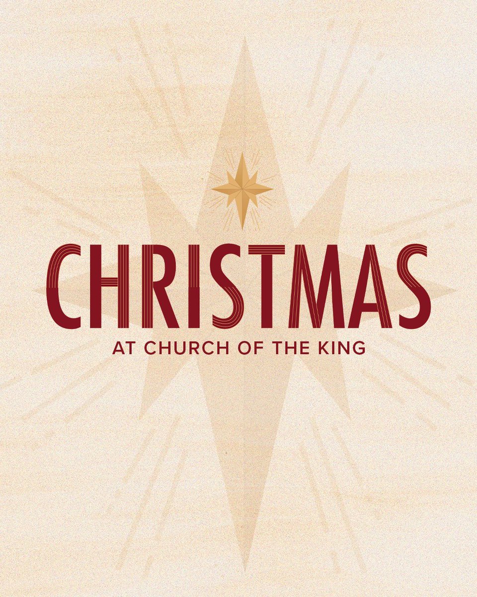 Christmas at Church of the King begins today, and I’m expectant for all God will do. There’s nothing like gathering to celebrate Jesus. I’d love for you to join us at one of our campuses.

Plan your visit at, ChurchoftheKing.com/Christmas!