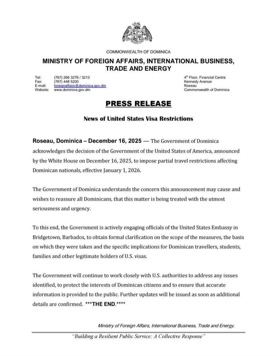 #NEW: Government of Dominica issues statement on the planned imposition of partial travel restrictions on Dominicans by the United States; says it is engaging officials at the US Embassy in Barbados on formal clarification on the scope of the measures