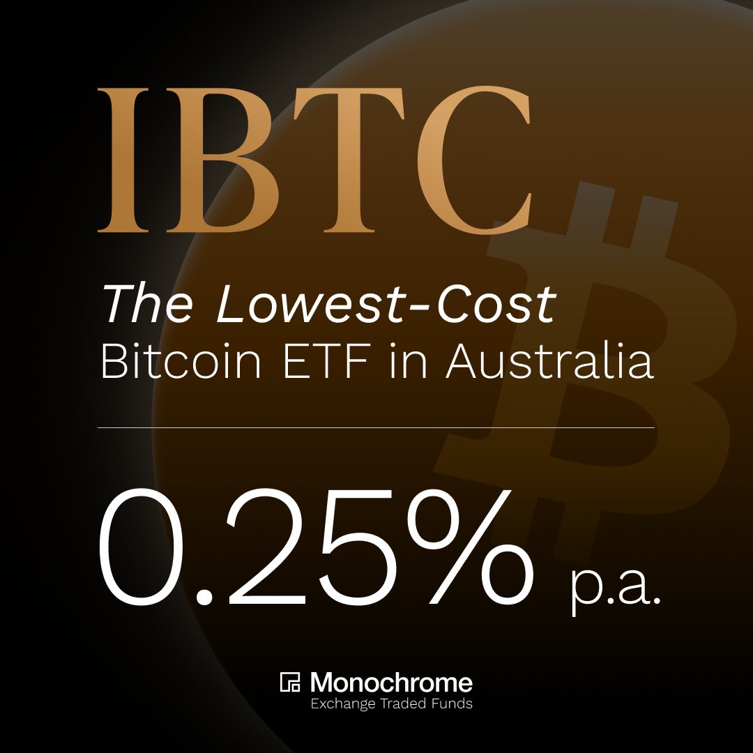 MonochromeAsset's tweet photo. Monochrome Bitcoin ETF (Ticker: IBTC)

☑️ Lowest Management Fee in Australia: 0.25% p.a.

Please read the Product Disclosure Statement and TMD here: https://t.co/W8q2xigsq6 https://t.co/eehHzVDldK