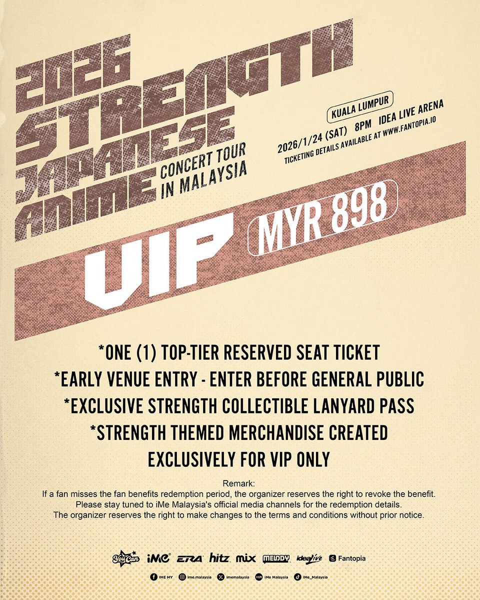hitzdotmy's tweet photo. 𝟮𝟬𝟮𝟲 𝗦𝗧𝗥𝗘𝗡𝗚𝗧𝗛 𝗝𝗔𝗣𝗔𝗡𝗘𝗦𝗘 𝗔𝗡𝗜𝗠𝗘 𝗖𝗢𝗡𝗖𝗘𝗥𝗧 𝗧𝗢𝗨𝗥 𝗜𝗡 𝗠𝗔𝗟𝗔𝗬𝗦𝗜𝗔

📅 24 Jan 2026 (Sat)
⏰ 8PM
📍 IDEA Live Arena

🎟️ Tickets on sale now!
From MYR 338

👉 https://t.co/LmekFZdlsl

#STRENGTH_IN_MALAYSIA #Anime #iMeMY https://t.co/Mts1c0PCFO