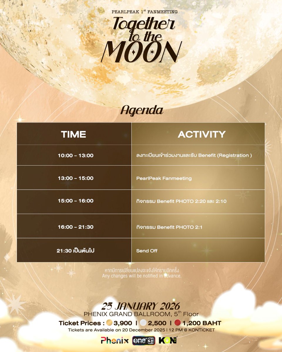 Konticket_TH's tweet photo. Get ready for special, up-close moments with

PearlPeak 1st Fanmeeting: 
Together to the Moon 🌙💛

🚀 Date: January 25, 2026
📍 Venue: Phenix Grand Ballroom, 5th Floor
🎟️ Ticket Prices: 3,900 / 2,500 / 1,200 THB

🌕 Ticket Sales Start: December 20, 2025 | 12:00 PM
🔗 Available at: https://t.co/QaPRzGlbXV

#PearlPeakTogetherToTheMoon
#PearlPeak #เพิร์ลพีค
#ช่องวัน31 #oneconnection
#KONticket