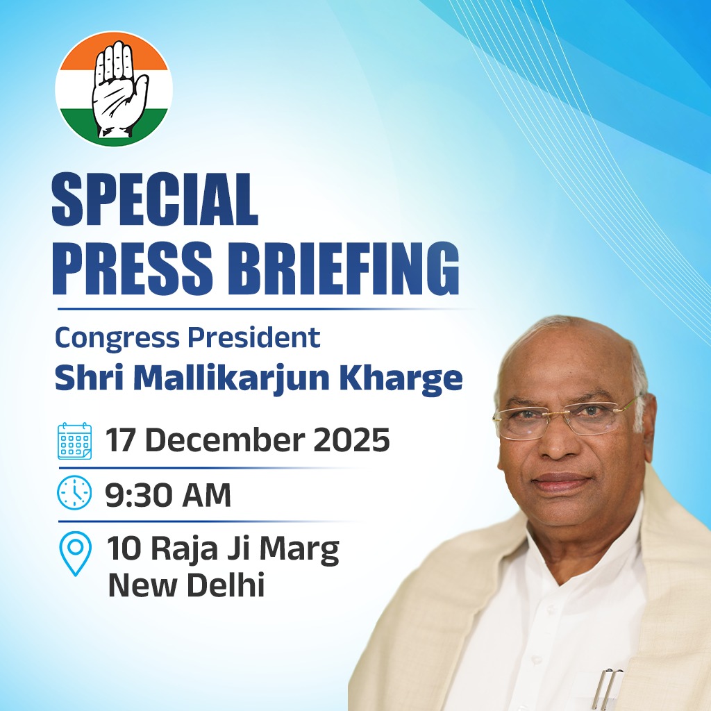 Special press briefing by Congress President Shri <a href="/kharge/">Mallikarjun Kharge</a> in New Delhi at 9.30 AM today.

Stay tuned to our social media handles for live updates.

📺 x.com/INCIndia

📺 facebook.com/IndianNational

📺 youtube.com/user/indiacong