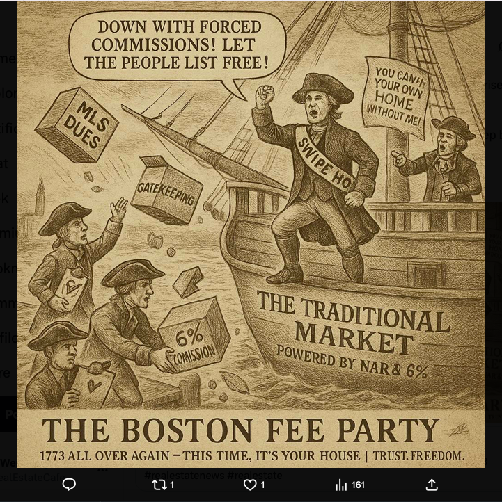 #BostonRealtyParty: Today marks 252nd anniversary of Boston Tea Party. Since 2013, fellow real estate consumer advocates have used the occasion to ask

What should be THROWN OVERBOARD to reform real estate cartel?

Conflicts of interest or commissions?

linkedin.com/posts/bill-wen…
