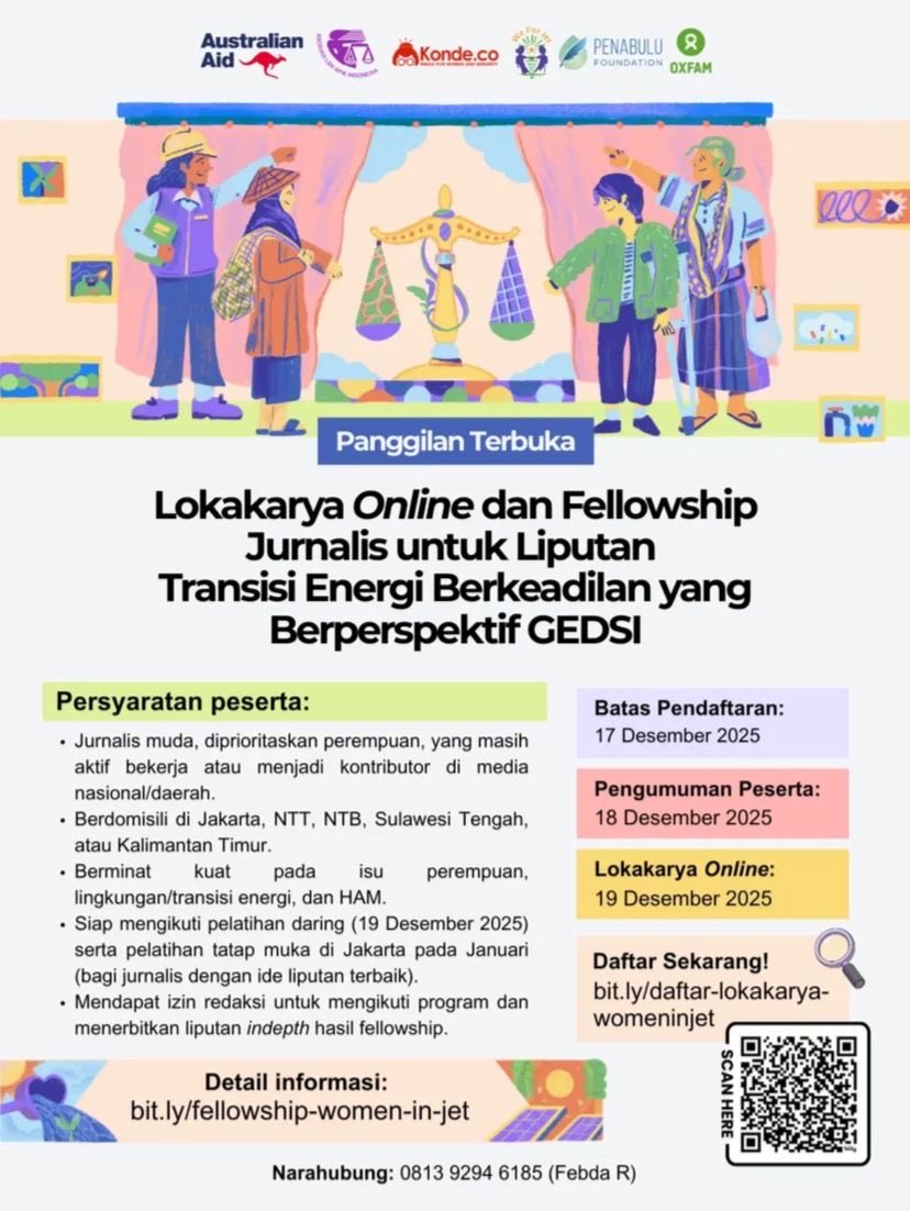 konde_co's tweet photo. 🌱📢MASIH DIBUKA!! Panggilan kepada Jurnalis Muda untuk Pelatihan Online dan Kesempatan Mendapatkan
Fellowship Liputan Transisi Energi Berkeadilan yang Berperspektif GEDSI✨

Asosiasi LBH APIK Indonesia dan https://t.co/7M6NyBtoFY mengundang jurnalis muda dari Jakarta, NTT, NTB, Sulawesi Tengah, dan Kalimantan Timur untuk bergabung dalam pelatihan online dan fellowship untuk liputan Transisi Energi
Berkeadilan yang Berperspektif GEDS!!

📝Persyaratan Peserta:
- Jurnalis muda, diprioritaskan perempuan, dengan domisili
Jakarta, NTT, NTB, Sulawesi Tengah, Kalimantan Timur.
- Tertarik pada isu perempuan, lingkungan/transisi energi, dan HAM.
- Berkomitmen mengikuti pelatihan daring selama 1 hari penuh secara daring dan menuliskan ide liputan transisi energi.

🗓️Tanggal Penting:
- Pendaftaran hingga 17 Desember 2025
- Pengumuman Peserta Terpilih: 18 Desember 2025
- Pelaksanaan Pelatihan: 19 Desember 2025

📍Tempat lokakarya: Daring (Online)

🔗Daftar sekarang di: https://t.co/3nawMnNhe4

☎️Info lebih lanjut: 0813 9294 6185 (Febda Risha)