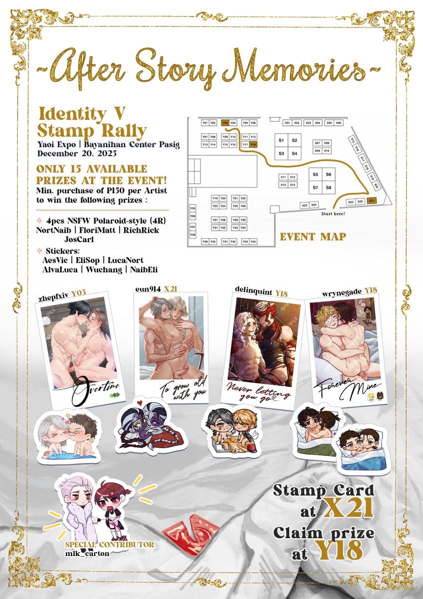 Dear Detectives,
Several scandalous pictures were leaked in the Manor by a group of trespassers-- collect all stamps to get this extra spicy scoop!

IDV Stamp Rally ~After Story Memories~ at YX on Dec 20 - Bayanihan Center Pasig!

15 Prizes only!
#YX2025 #YaoiExpo #YaoiExpo2025
