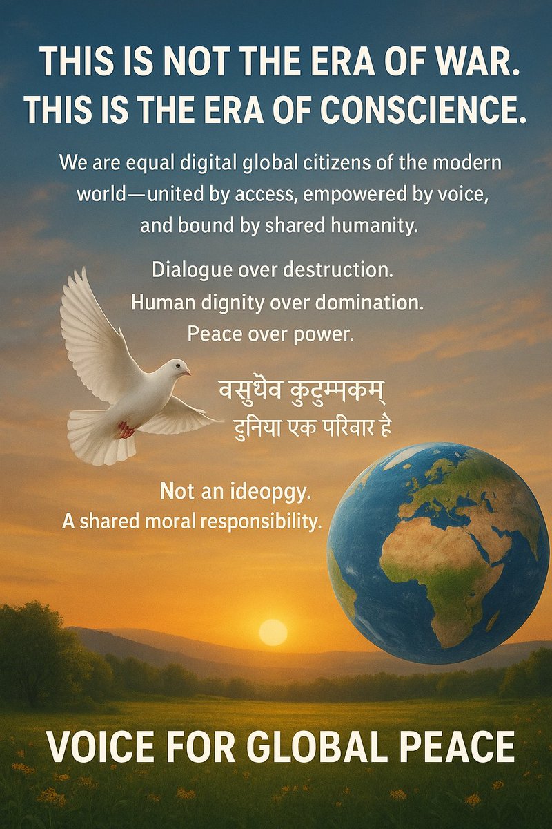 This modern world is a digital global village— equal citizens,shared  destiny, collective responsibility. Let us rise as one global voice to  protect humanity,nature,\u0026 Earth. #VasudhaivaKutumbakam — One World • One  Family •, image size:800x1200
