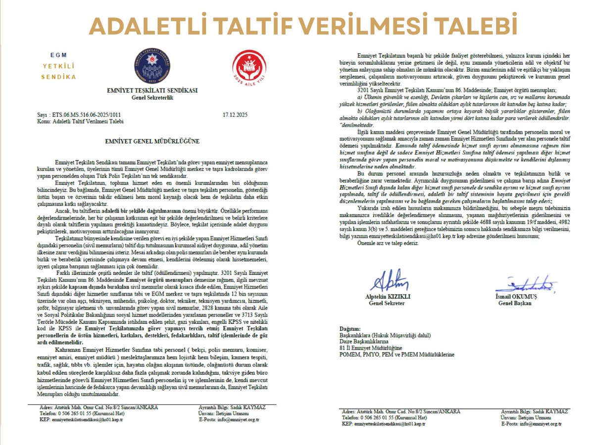 KAMUOYUNA DUYURU

Emniyet Teşkilatında görev yapan tüm teşkilat mensuplarını kapsamayan bir taltif ödemesi yapıldığı bilgisi tarafımıza ulaşmıştır.

Emniyet Teşkilatı, unvanı ve hizmet sınıfı fark etmeksizin tüm birimleriyle bir bütündür. Başarı, yalnızca belli bir kesimin değil,