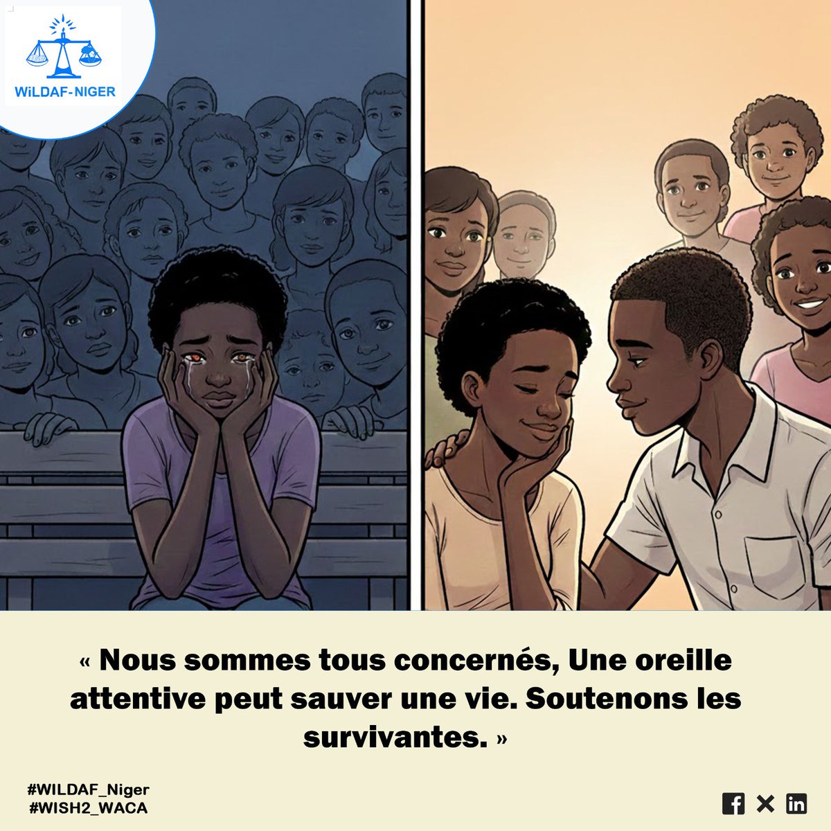 Nous sommes tous concernés, Une oreille attentive peut sauver une vie. Soutenons les survivantes .
<a href="/WILDAFAO/">WiLDAF -Afrique de L'Ouest</a>
<a href="/wildaf_niger/">Wildaf Niger</a>
<a href="/IpasFrancophone/">Ipas Afrique Francophone</a>
<a href="/ong_raes/">ONG RAES</a>
<a href="/CentreOdas/">Centre ODAS</a>

WISH2_WACA
WILDAF_Niger