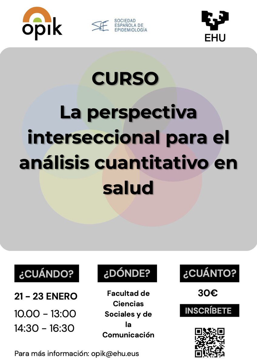 Opik_ikerketa's tweet photo. Curso EHU: La perspectiva interseccional para el análisis cuantitativo en salud

📅 21, 22 y 23 de enero
📍 Facultad de Ciencias Sociales y de la Comunicación, Leioa
💻 Presencial
💬 Castellano
💶 30€
➡️ Expresión de interés: https://t.co/pPS669p54K https://t.co/tImhHtxJNW