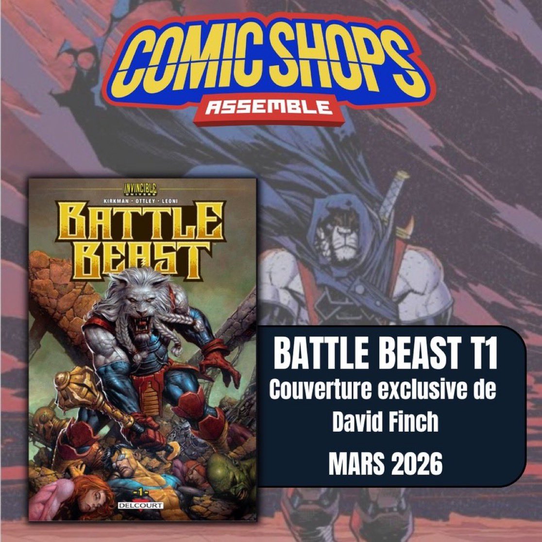 Invincible_FR's tweet image. Le Comic Shops Assemble (@C_S_Assemble) proposera une couverture alternative pour le premier tome de BATTLE BEAST, réalisée par David Finch.

Sortie prévue le 26 mars au prix de 19,95€.

Précommandes ouvertes auprès des librairies participantes.