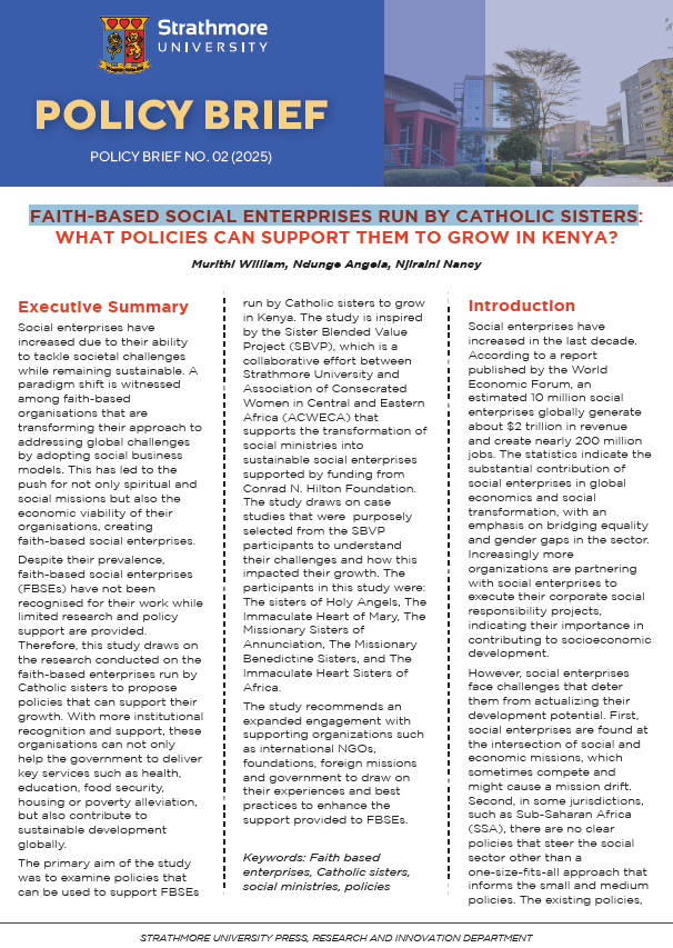 StrathU's tweet photo. This #ResearchWednesday, @StrathU shares a policy brief on faith-based social enterprises run by Catholic sisters, a key yet overlooked driver of health, education & poverty alleviation in Kenya.
The brief calls for tailored policies, financing & procurement access to help these mission-driven enterprises scale their impact.
Read more 👇 👇
#StrathmoreResearch #SustainableGrowth #InclusiveGrowth