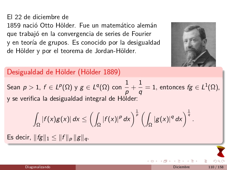 diagonalizando's tweet photo. On December 22, 1859, Otto Hölder was born. He was a German mathematician who worked on the convergence of Fourier series and group theory. He is known for Hölder's inequality and for the Jordan–Hölder theorem.
#FunctionalAnalysis #Algebra https://t.co/SZqGEqvMNR