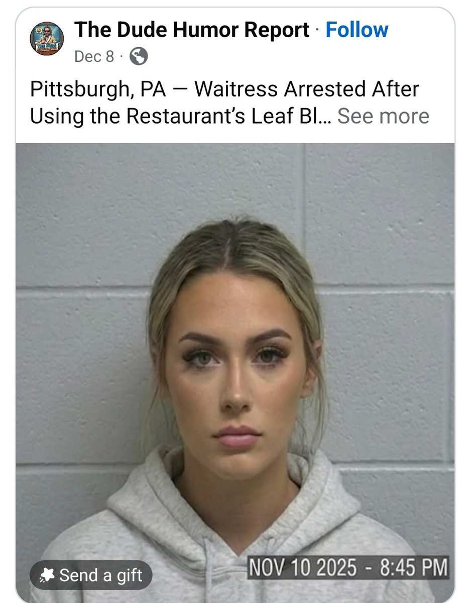 BasedSamParker's tweet image. Would you let this waitress serve you? And would you tip her? Lol

Pittsburgh, PA — Waitress Arrested After Using the Restaurant’s Leaf Blower to Blast a Zero-Tip Table Out the Door

Pittsburgh police arrested 27-year-old Jordyn Hale at Steel City Smokehouse after she allegedly…