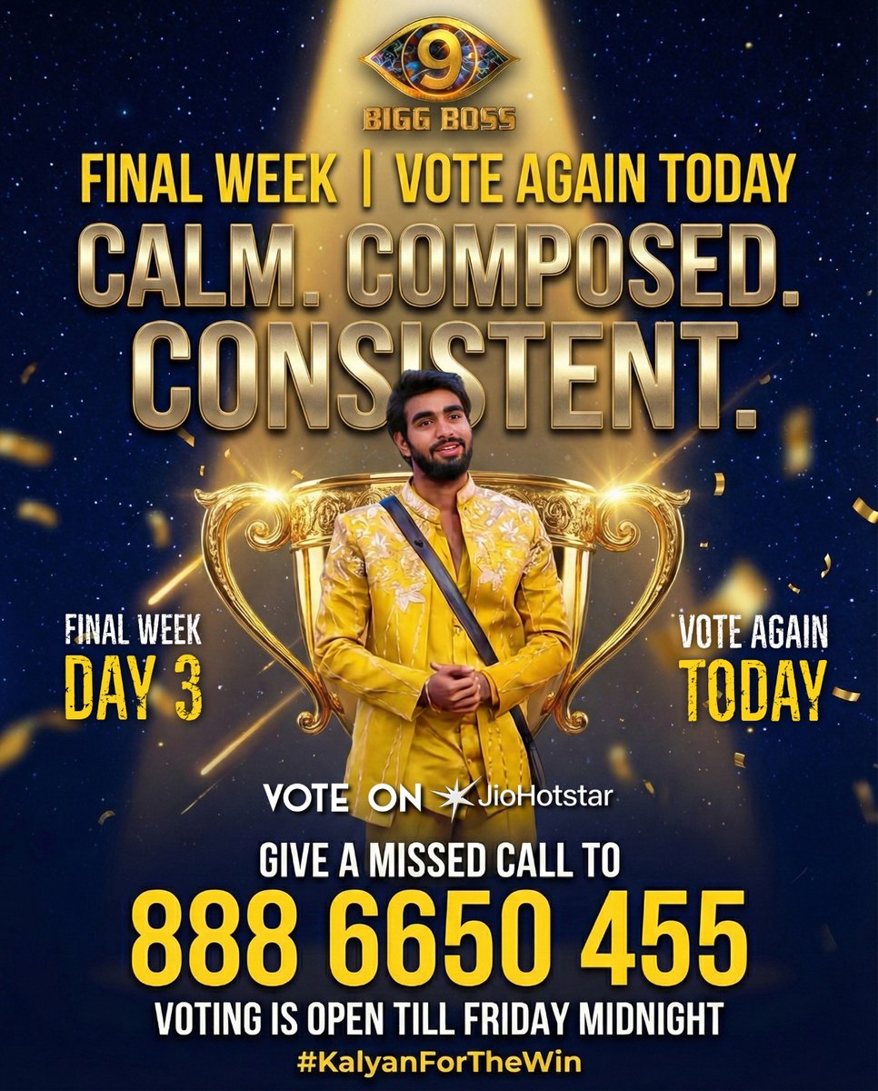 kalyanpada38118's tweet photo. Calm and composed, yet unstoppable in spirit.
Day 3 of voting, every vote adds strength to his journey.

Kalyan moves forward with focus, patience, and unwavering determination.
Your support fuels his confidence and keeps the momentum strong.

Vote today. Stand with calm strength. Let’s carry him forward together.

 How to VOTE:
1️⃣ Give a missed call to 88866 50455
2️⃣ Vote via JioHotstar App

One missed call per number counts once a day.
One vote per Hotstar account counts once a day.

#KalyanForTheWin #BiggBossTelugu9 #BB9FinalWeek