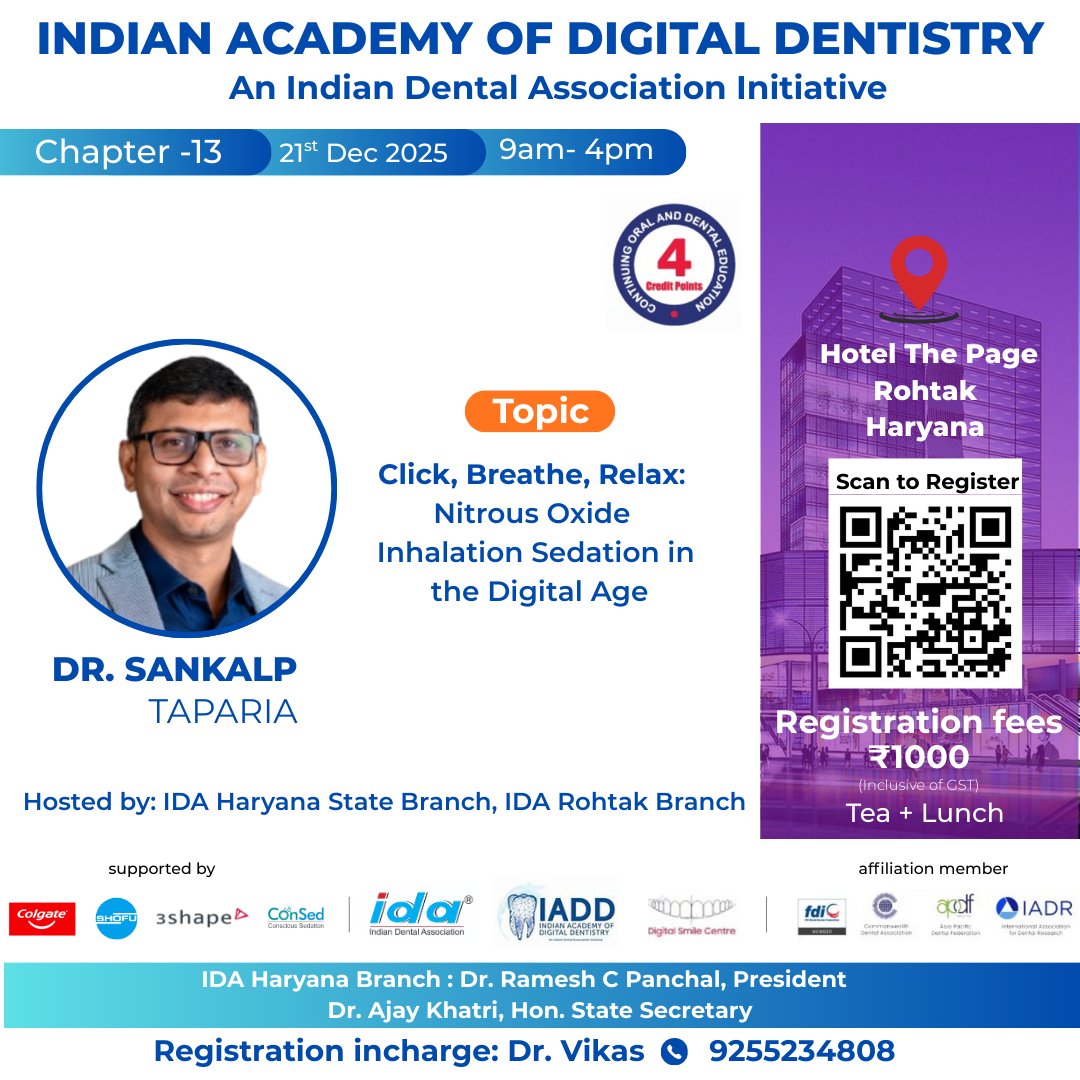 IADD_IDA's tweet photo. 💨 Innovation begins with a single breath.

Join Dr. Sankalp Taparia for
Click, Breathe, Relax: Nitrous Oxide Sedation in the Digital Age.

💰 Fee: ₹1000
📅 21 Dec 2025, Rohtak

#Dentistry #SedationDentistry https://t.co/PBm82yOdp1