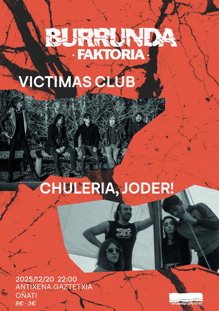 Azken orduko aldaketa!
Sermond’s-ek ezin izango du zapatuan jo, eta haien ordez Victimas Club taldea izango dugu, Chulería, Joder!-ekin batera. Zapatuan, 22:00etatik aurrera, Antixena Gaztetxean.
Hantxe ikusiko dugu elkar!
#burrundafaktoria
#antixenagaztetxia