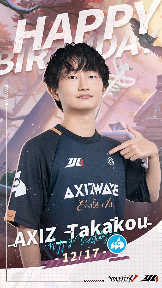 第五人格IJL 🎂HAPPY BIRTHDAY to Takakou選手!