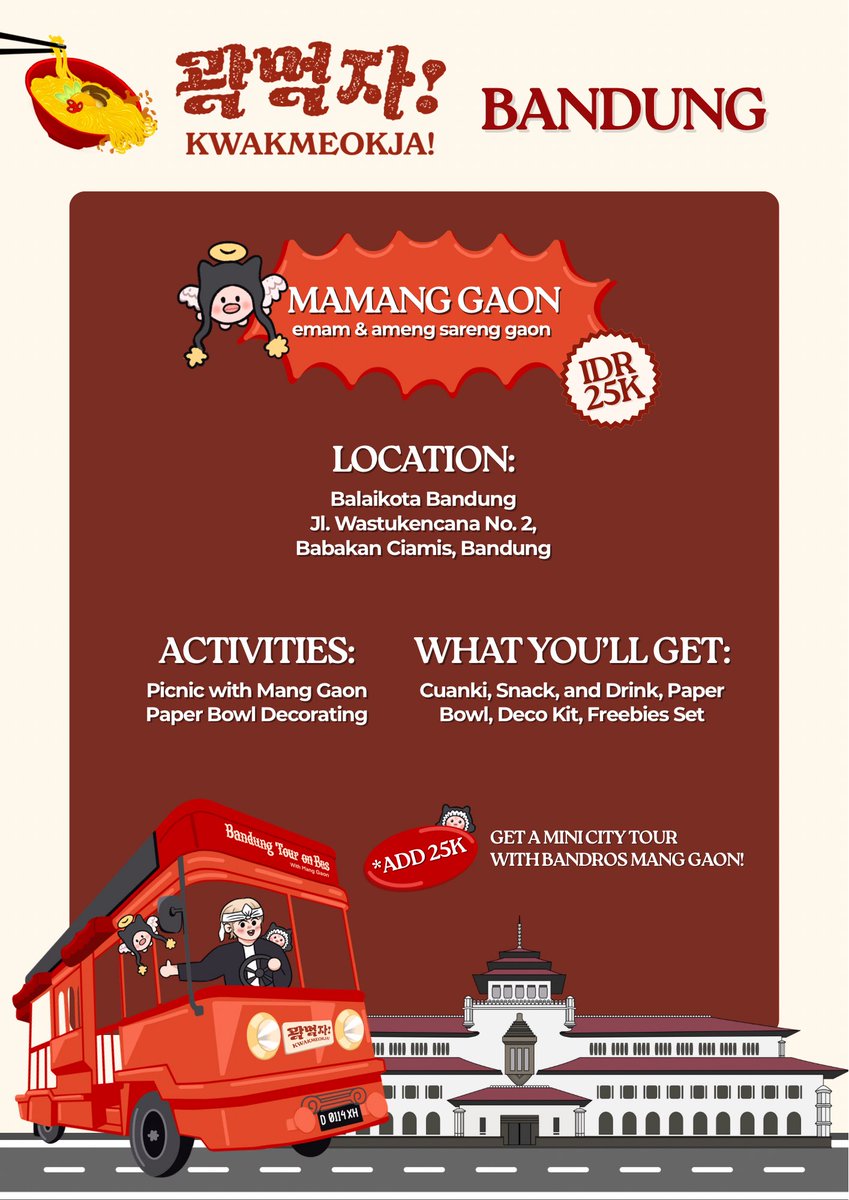 818ARTCLUB's tweet image. 🍜 KWAKMEOKJA PARTY 🍜

BANDUNG 

Xdinary Heroes — Gaon's Ramen Party
📌 Cafe event @ Haus!
🗓️ 17 - 18/01/26

📌 Mamang Gaon @ Balai kota
🗓️ 18/01/26

*details on pic &amp;amp; link
Reg 🔗bit.ly/kwakmeokjaBDG

Tong di ngké-ngké, gaskeun baruduck~ ꒰ঌ( •ө• )໒꒱

#KWAKMEOKJA