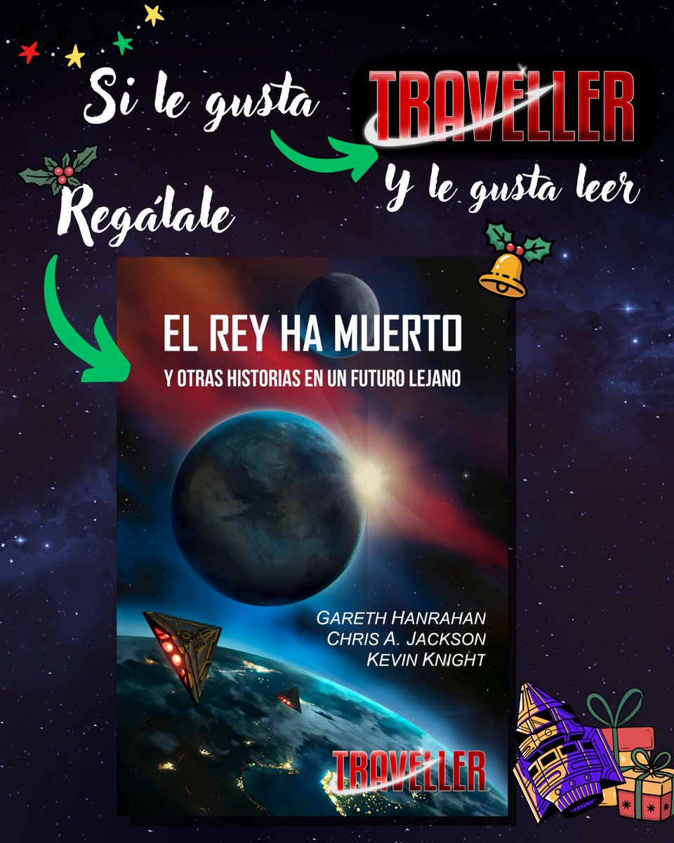 Para los que tenéis un amante de la ciencia ficción en vuestra vida, O un fan de Traverller que pensáis que estaría bien que sacase la nariz de los manuales de vez en cuando.

El rey Ha muerto es el regalo navideño perfecto. Una colección de increíbles relatos de ficción espacial