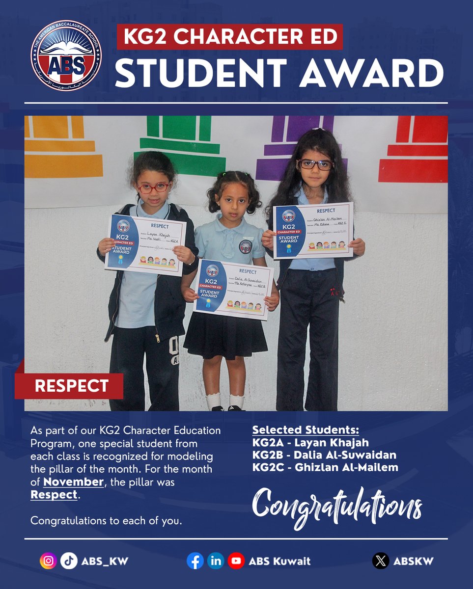 ABSKW's tweet photo. Congratulations to our KG2 students recognized for showing Respect, the Character Pillar for November. We are proud of your honesty, responsibility, and integrity. Keep up the great character! #ABSKuwait #CharacterEd #Respect #StudentAward https://t.co/dhwm1xWvk8