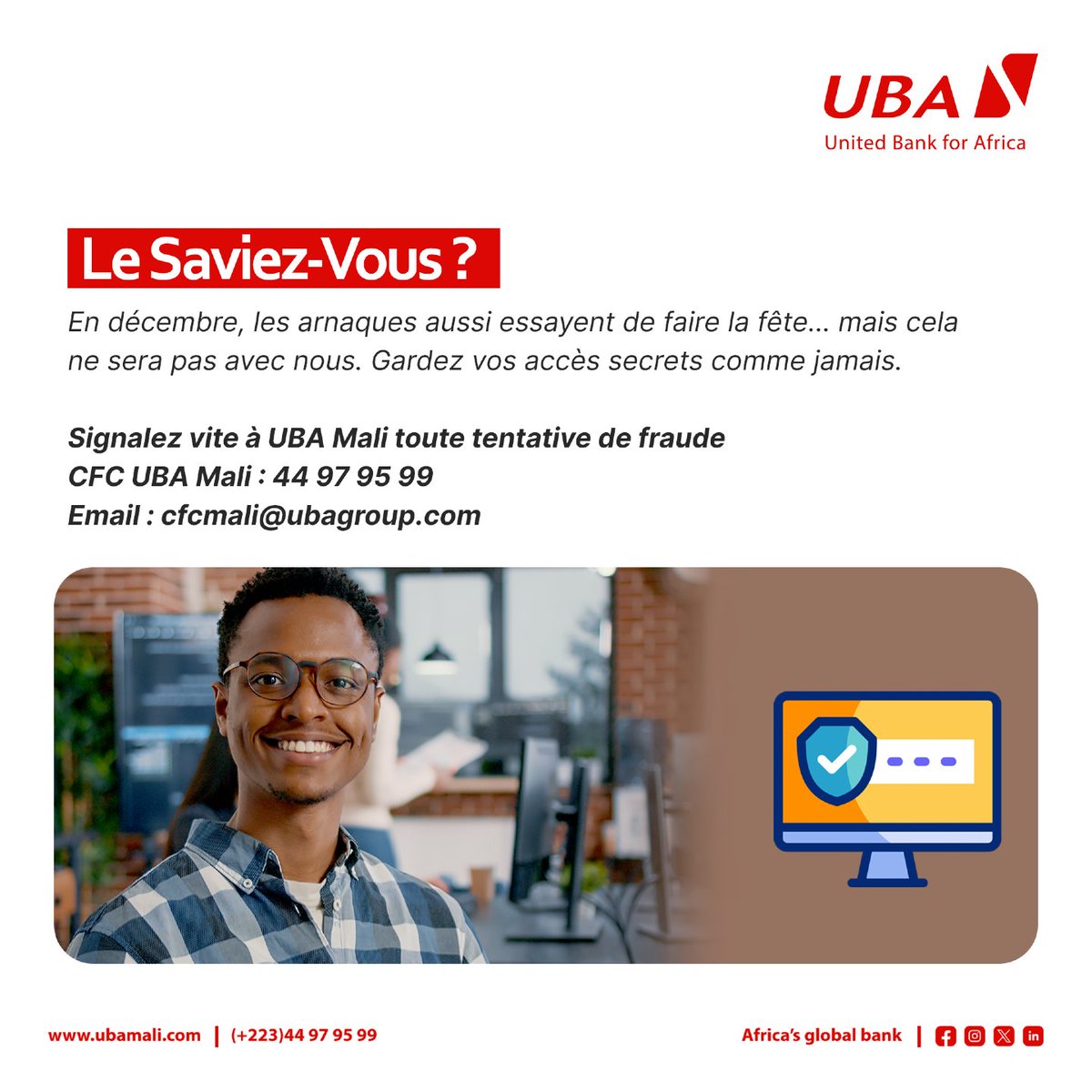 UBA_Mali's tweet image. Partage à quelqu’un qui doit ABSOLUMENT voir ça !​

​#UBATips #ExpérienceClient #securite​ #ubamali #AfricasGlobalBank