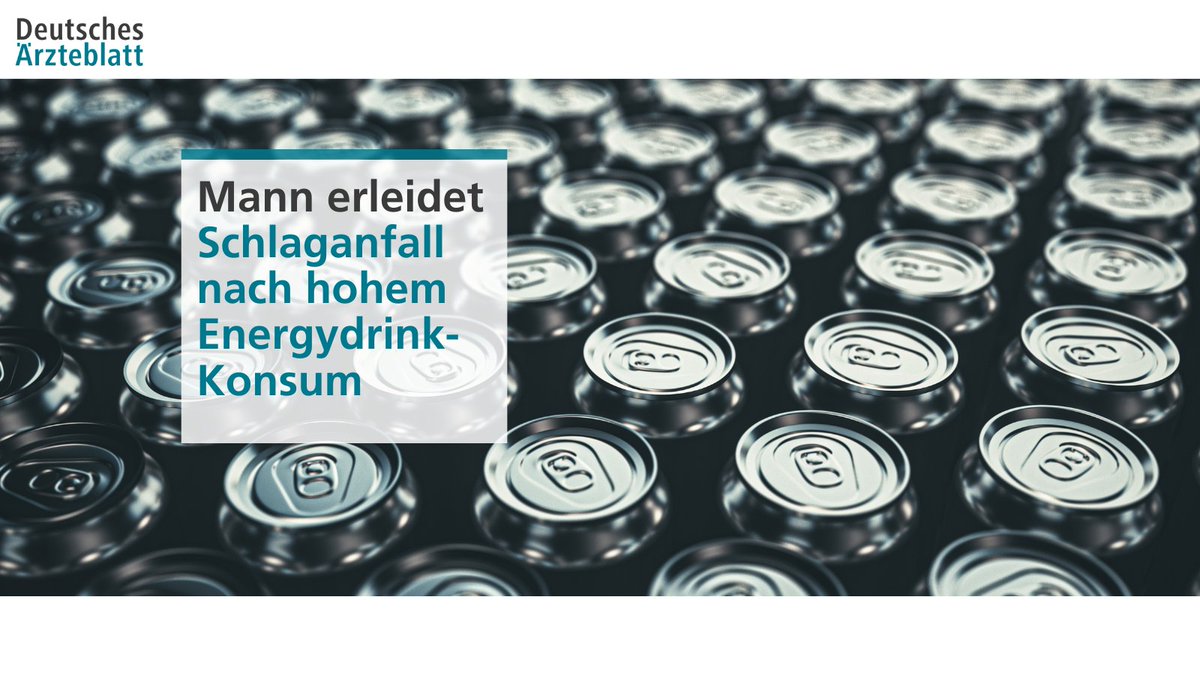 Der Fall eines ansonsten kerngesunden Mannes, der im Alter von Anfang 50 einen Schlaganfall erlitt, veranlasst britische Mediziner zu einer Warnung vor einem zu hohen Konsum von Energydrinks. ➡️ Hier geht es zum Artikel: daebl.de/xy66

#energydrinks #schlaganfall