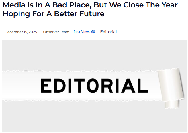The media is in a bad place, but we close the year hoping for a better future

▶️tinyurl.com/2yr97fxr

Latest issue: mediaobserver.co.ke           

Pdf version: tinyurl.com/un4n5dpd

<a href="/MediaCouncilK/">Media Council of Kenya</a> <a href="/CCommissionKE/">Complaints Commission</a> <a href="/DinahOndari/">Dinnah Ondari</a>
<a href="/BlaqAnarchist/">Ogeto O'Sironga</a> <a href="/Bwanasagala/">ISAAC SAGALA</a> <a href="/AbiudOnyach/">Abiud</a>