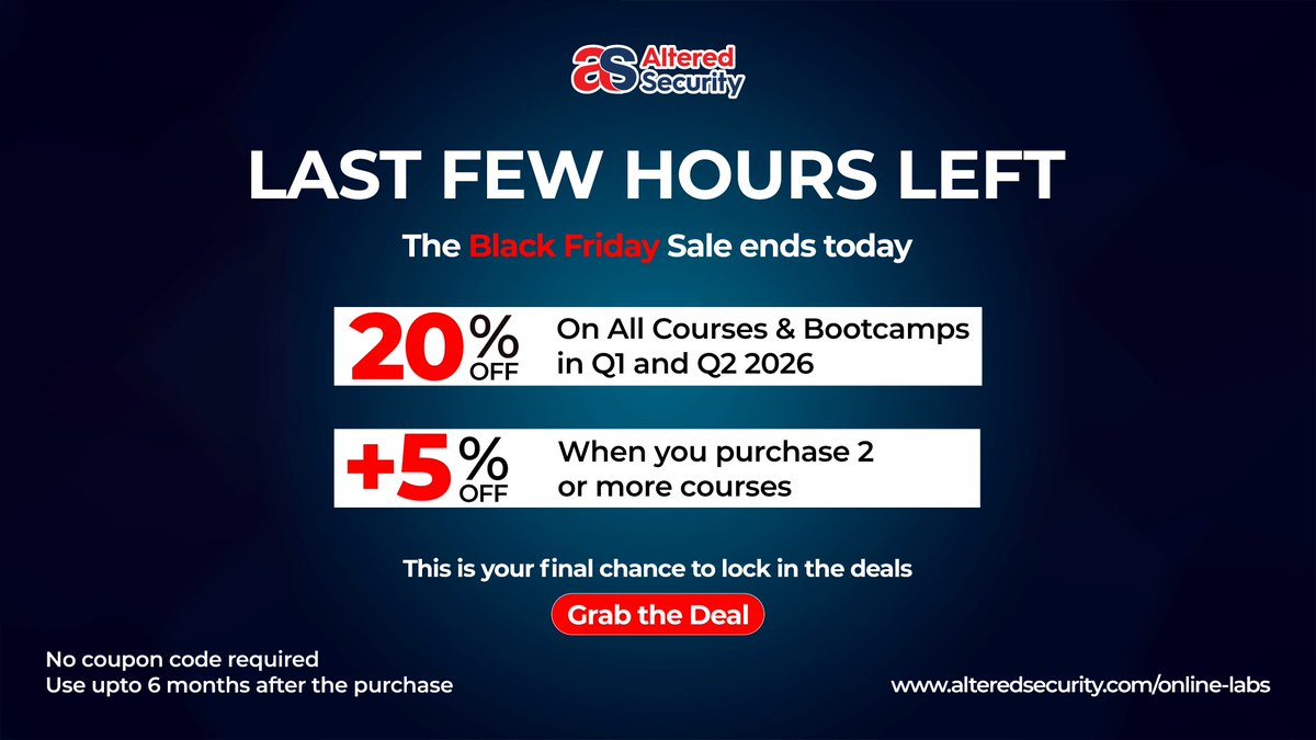 AlteredSecurity's tweet image. Thank you for the incredible response!
We’re down to the final hours of our Black Friday Sale.

Save 20% on all On-Demand courses and Q1/Q2 2026 bootcamps, or get 25% OFF when you enroll in two or more courses.

Ends Today | December 17

alteredsecurity.com/online-labs

#BlackFridaySale