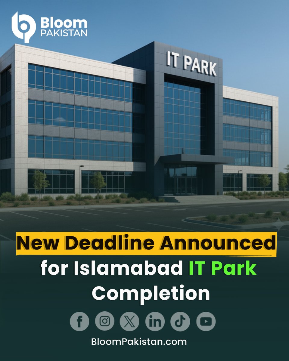 bloom_pakistan's tweet image. New Deadline Set for Islamabad IT Park Completion: Project Targeted for February 2026.

Read More:  bloompakistan.com/new-deadline-a…

#IslamabadITPark #PakistanTech #ITIndustry #DigitalPakistan #TechInfrastructure #StartupsPakistan #ICT #EconomicGrowth