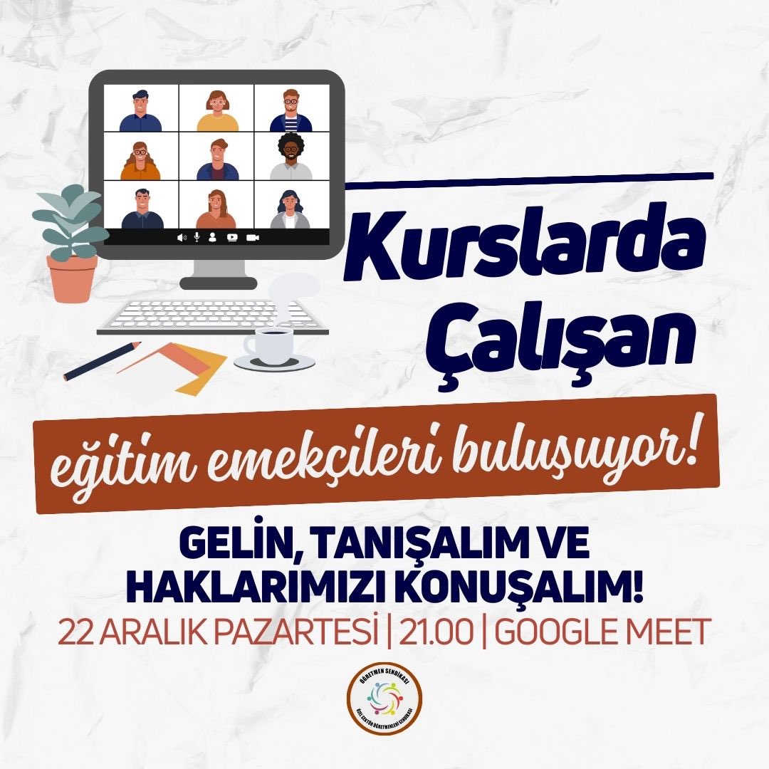 Kurslarda çalışan tüm eğitim emekçileri bir araya gelerek sorunlarını konuşacak. Çalışma koşullarımızın özgün ve yakıcı sorunlarını en iyi bilenler olarak sorunlarımızın çözümlerini birlikte buluyoruz. 
‼️Yoğun ders saatleri
‼️10 aylık sözleşmeler
‼️Belli branşlara düşük ücret