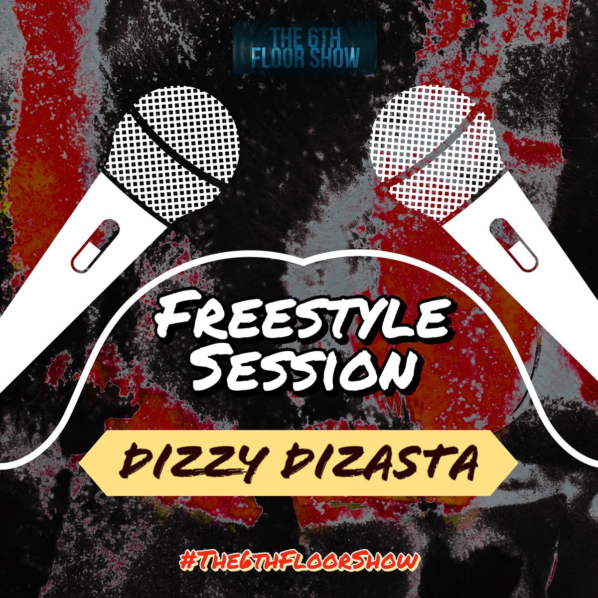 The6thFloorShow's tweet image. This week’s #FreestyleSession is from…

@OfficialDizasta 

🎶 youtube.com/shorts/WnW8XkK…

🎶 on.soundcloud.com/ZClpPB36cbWggF…

#The6thFloorShow