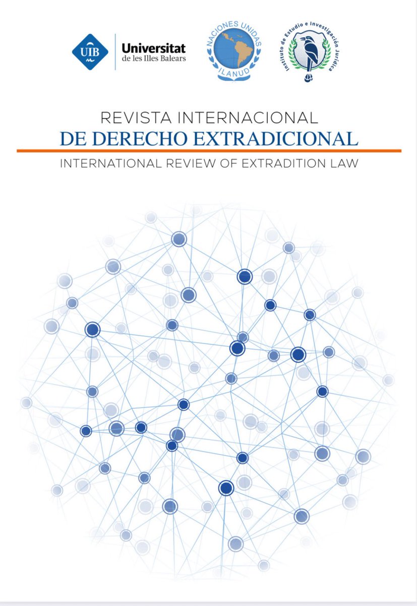 Pasen y vean el contenido del número inaugural de la Revista Internacional de Derecho Extradicional, la primera revista especializada en la materia:
revistas.inej.online/index.php/revi…
<a href="/DerechoUIB/">Facultat de Dret UIB</a>