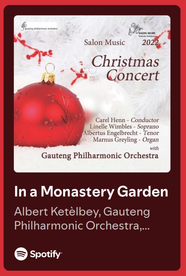 🎄✨ In a Monastery Garden — a serene musical gem by Albert Ketèlbey — performed here by the Gauteng Philharmonic Orchestra is pure Christmas magic. 🌟 ￼

open.spotify.com/track/5hoPezKO…

#ChristmasClassics #GautengPhilharmonic #ClassicalMusic #HolidayVibes