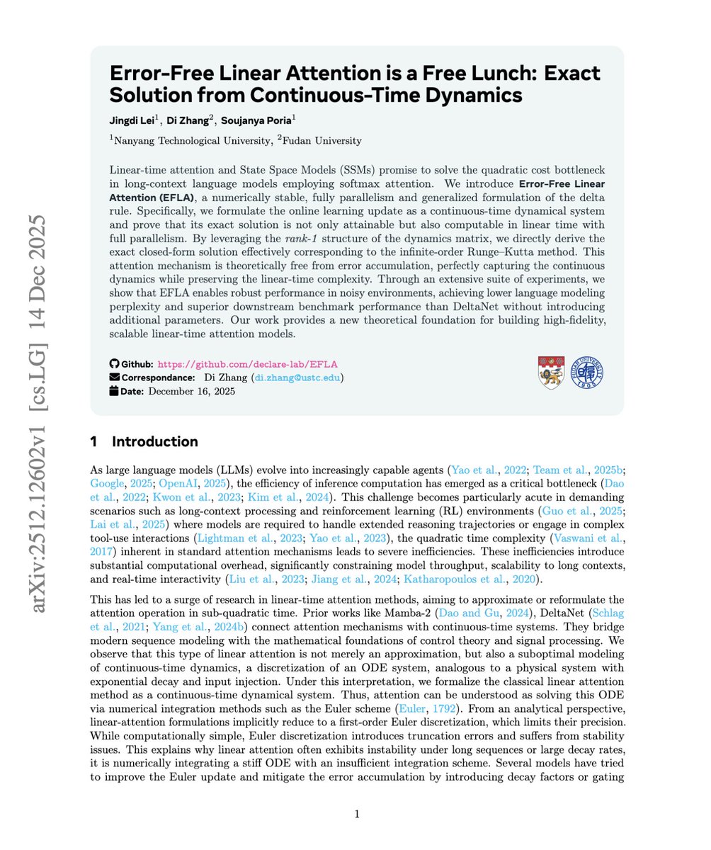 askalphaxiv's tweet image. With the recent hybrid attention releases from MiniMax, Qwen, Kimi, and NVIDIA, this paper introduces Error-Free Linear Attention that could top them all

This new technique has a stable linear-time attention that's better than any linear attention variants and also DeltaNet!