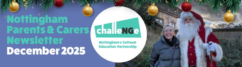 ChalleNGeNottm's tweet photo. As we head to the end of term - don't forget to check out what's happening across the city over the festive break! 
Have a safe &amp; peaceful time and best wishes  for 2026 to all our ChalleNGe families and partners.
🎄https://t.co/eucq3OnvW9 https://t.co/KYFBfnv0DU