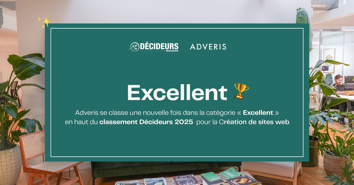 Adveris est de nouveau classée « Excellent » en tête du classement Décideurs 2025 pour la création de sites web ✨
 
Merci à nos équipes et à nos clients pour leur confiance !
Découvrez nos expertises ➡️ adveris.fr