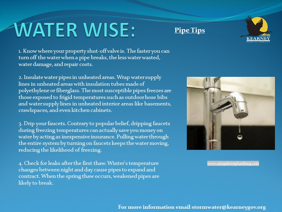 KearneySWMP's tweet image. Cold weather means potential for frozen pipes. Here's how to protect them! Visit nebraskah2o.org 4more. @CityofKearney @NebrWaterCenter @BYFUNL @BuffaloCoExt @UNLExtension @KSNBLocal4 @NTVNEWS @1340KGFW @989TheVibeFM @NebraskaNRDs @WEForg @NeFSMA @KearneyHub