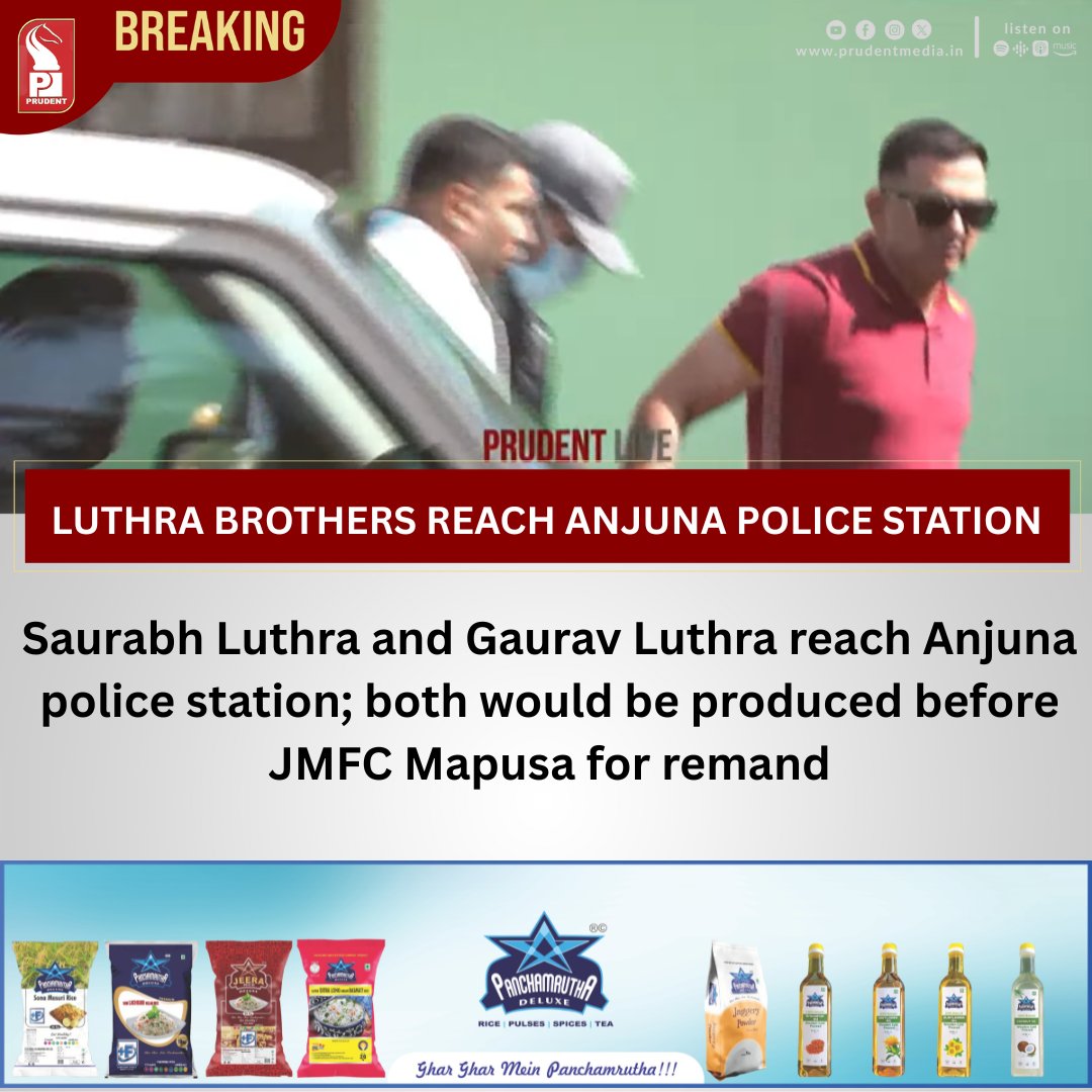 prudentgoa's tweet photo. Saurabh Luthra and Gaurav Luthra reach Anjuna police station; both would be produced before JMFC Mapusa for remand

#LuthraBrothers #AnjunaPolice #JMFCMapusa #GoaPolice #GoaNews #BreakingNews #ArporaFireCase #LawAndOrder #NorthGoa #GoaUpdates https://t.co/2FEMBb53qz