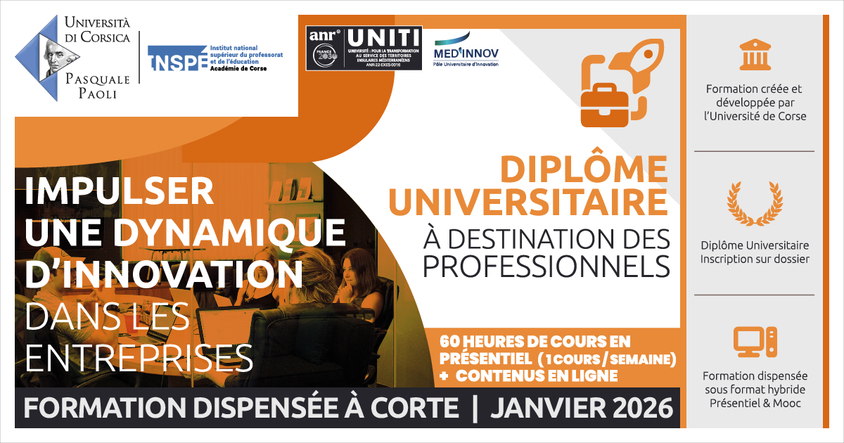 📣 Appel à candidatures 📣

Diplômes Universitaires | Impulser une dynamique d’innovation dans les administrations &amp; dans les entreprises 💡

➡️ À destination des professionnels de l’administration &amp; des entreprises

🗓️ Début des cours le 16/01/2026

🔗 inspe.universita.corsica/article.php?id…
