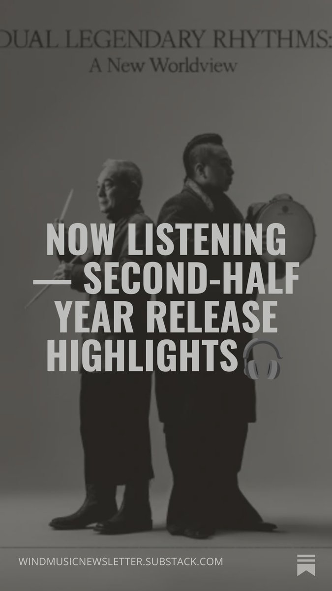 Now Listening — Second-Half Year Release Highlights🎧 open.substack.com/pub/windmusicn…