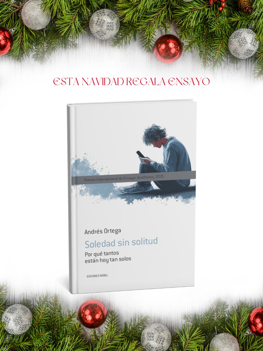 NobelEdiciones's tweet image. Esta Navidad regala libros que hagan pensar #Soledad sin solitud. edicionesnobel.com