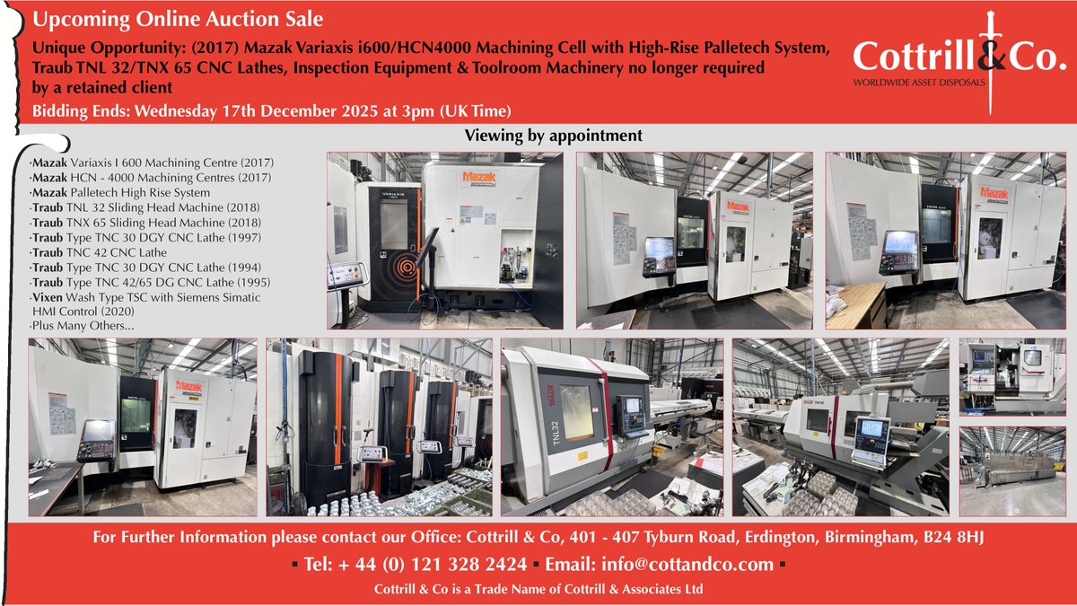 📆 Online #Auction Sale - 17 Dec 2025 - Unique Opportunity: (2017) Mazak Variaxis i600/HCN4000 Machining Cell with High-Rise Palletech System, Traub TNL 32/TNX 65 #CNC Lathes #EngineeringUK #engineering #ukmfg #usedmachines #manufacturing

Link: cottandco.com/en/lots/auctio…