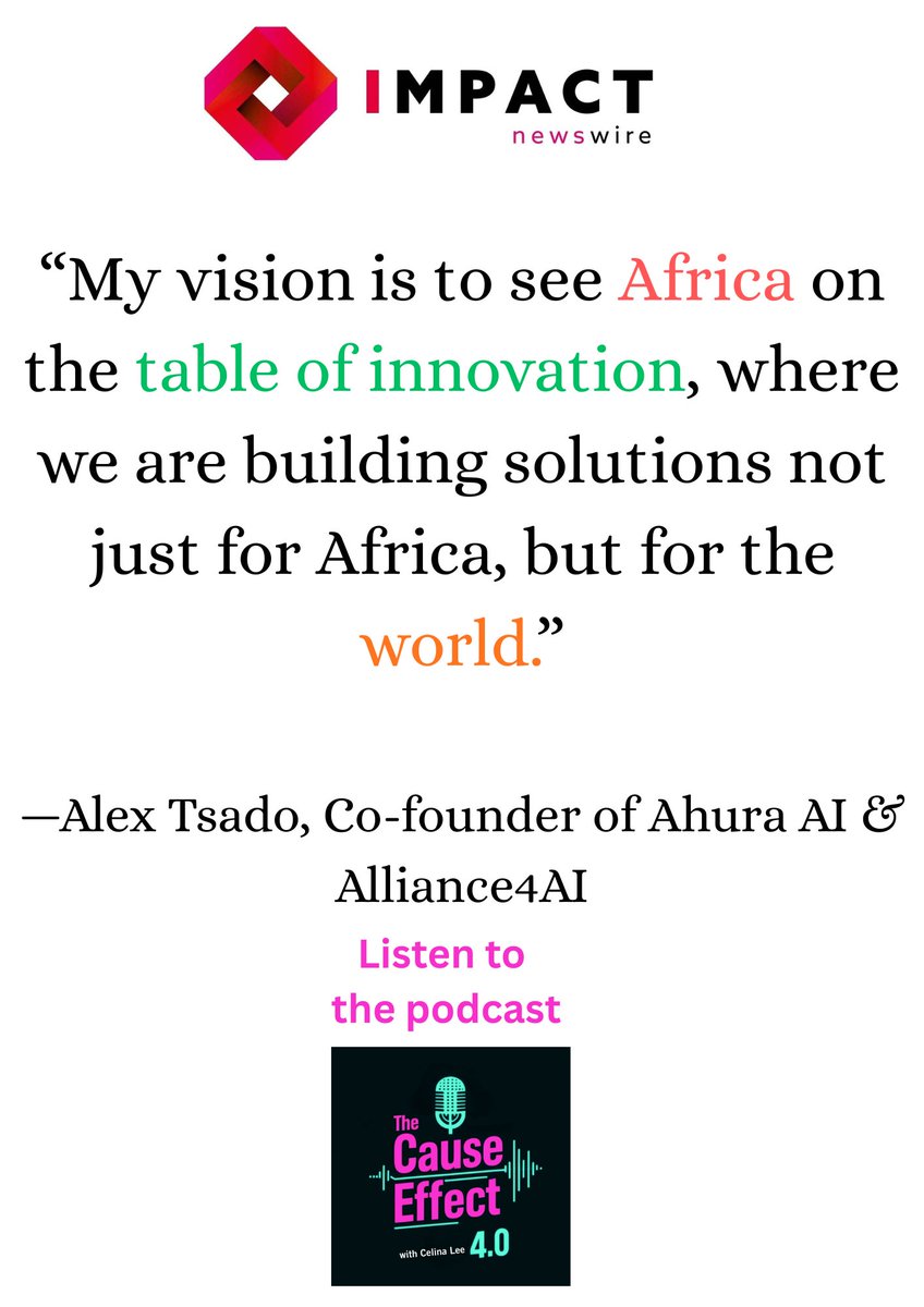 Causeffect4's tweet photo. In this podcast Alex Tsado speaks to host Celina Lee about Africa's potential to seize the AI moment.

Listen: https://t.co/tP3jq2SCKB https://t.co/TIFNkN3PxE
